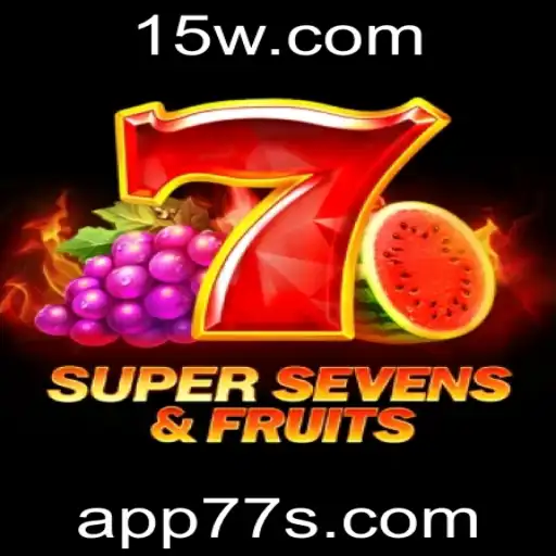 7SuperSevensFruits: Descubra o Fascinante Mundo de 77S